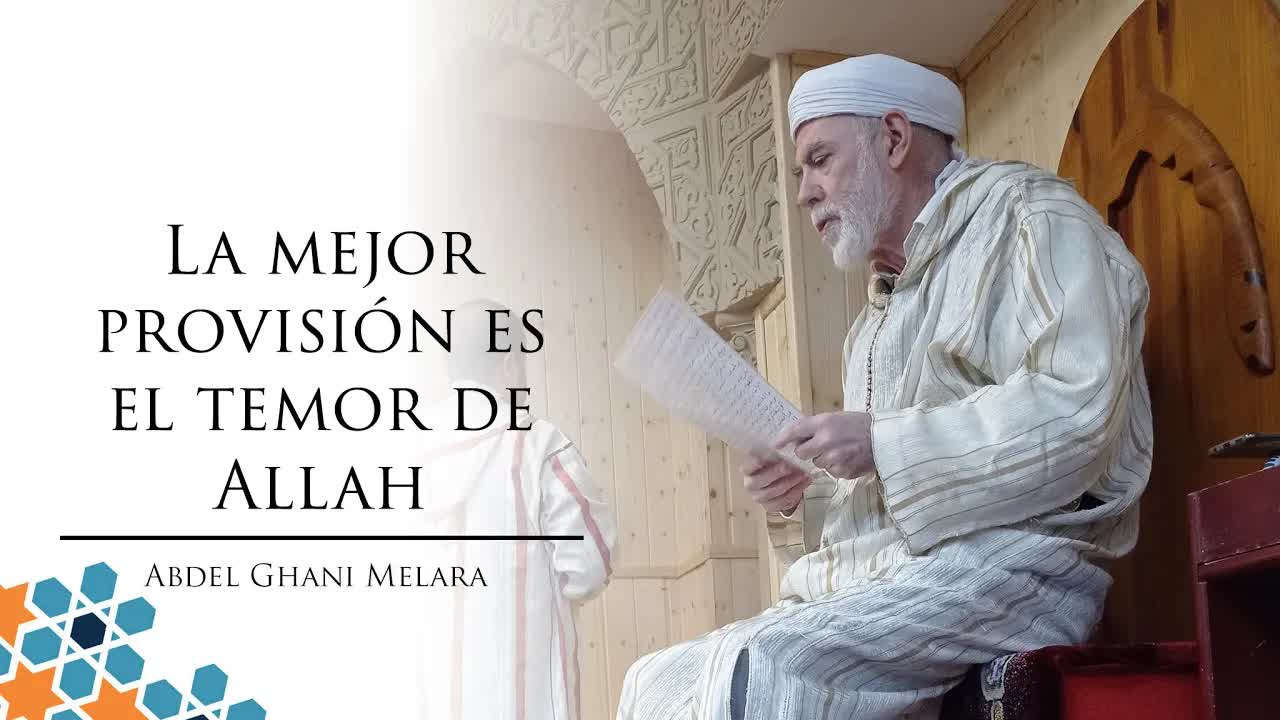La mejor provisión es el temor de Allah