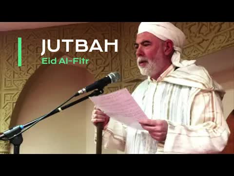 JUTBAH. Eid al fitr. 2 de Mayo de 2022