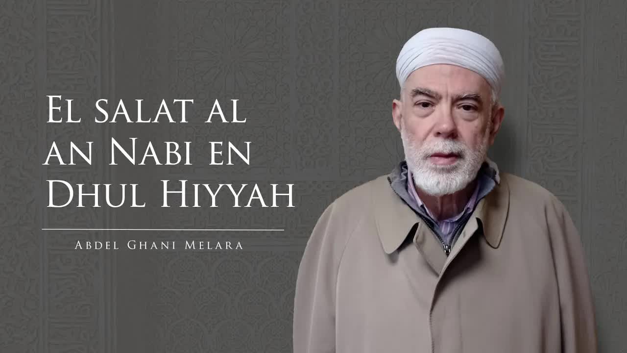 El salat al an Nabi en Dhul Hiyyah
