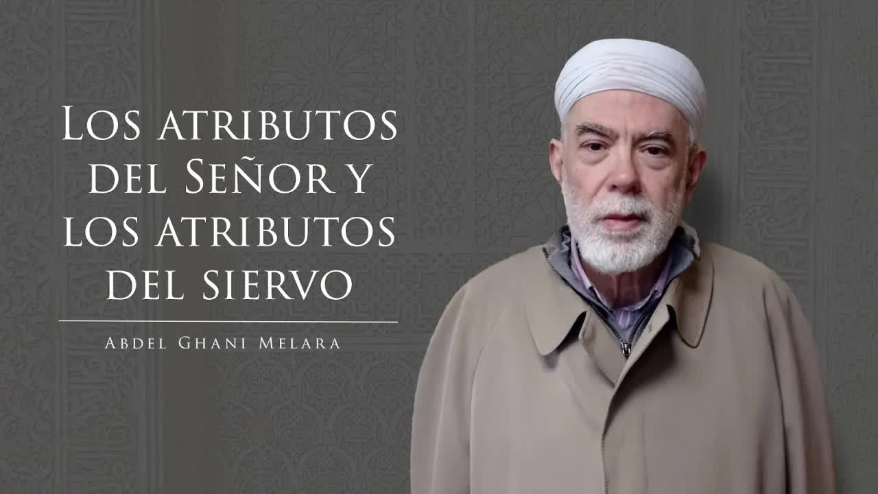 Los atributos del Señor y los atributos del siervo