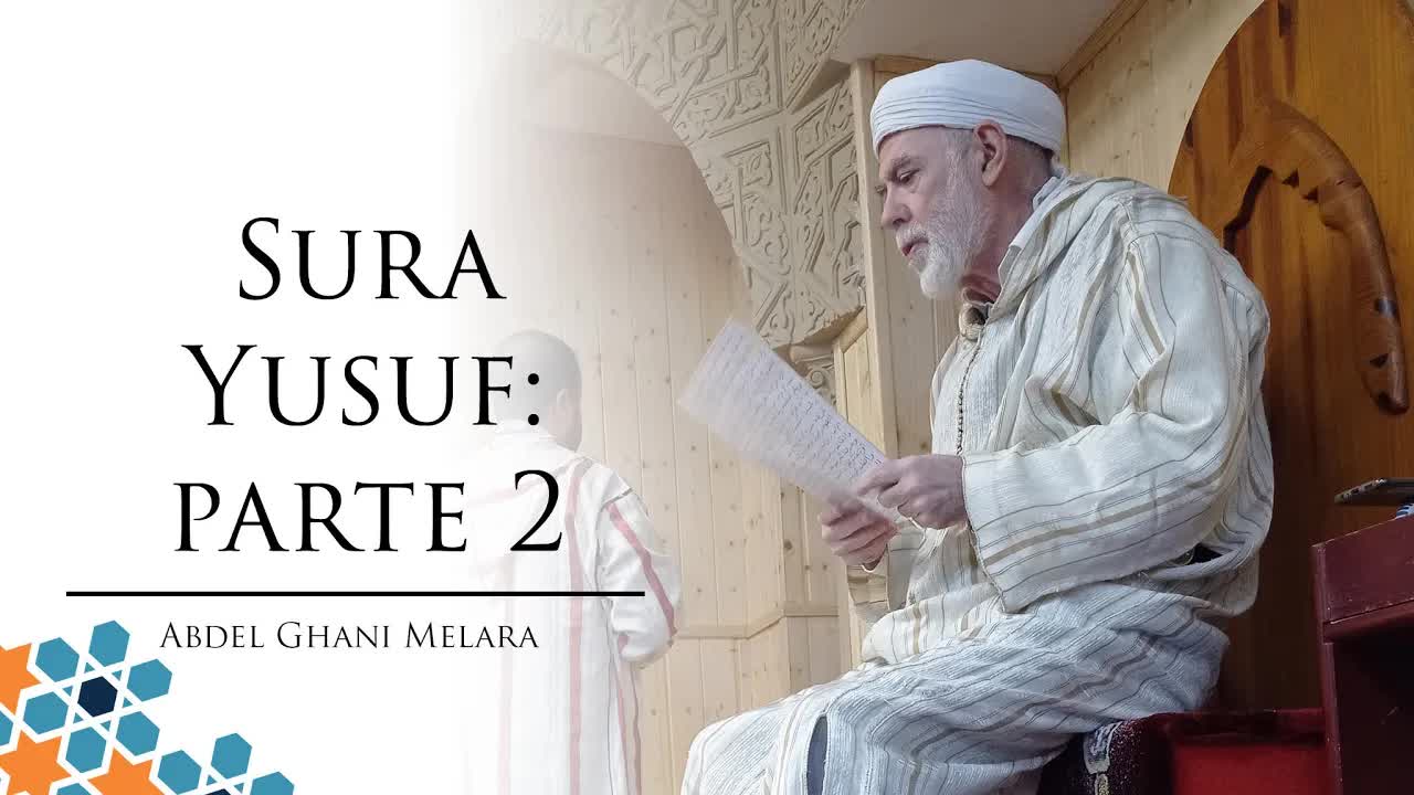 Sura Yusuf: parte 2