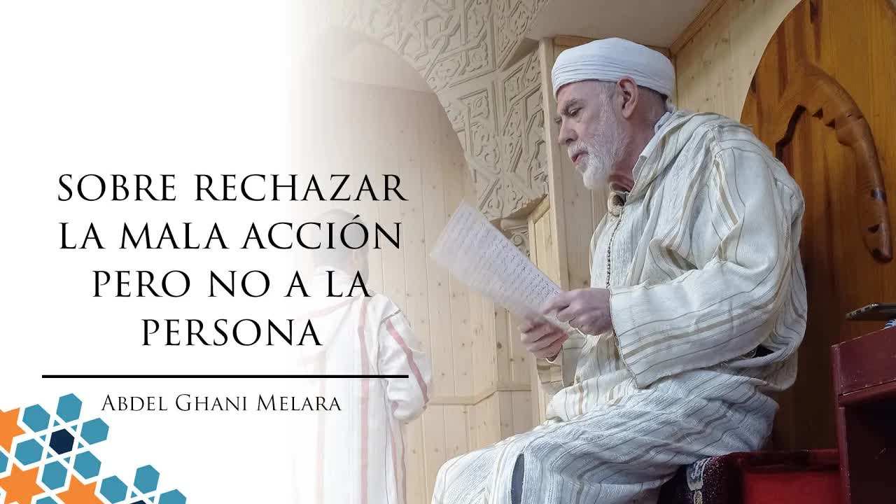 Sobre rechazar la mala acción pero no a la persona