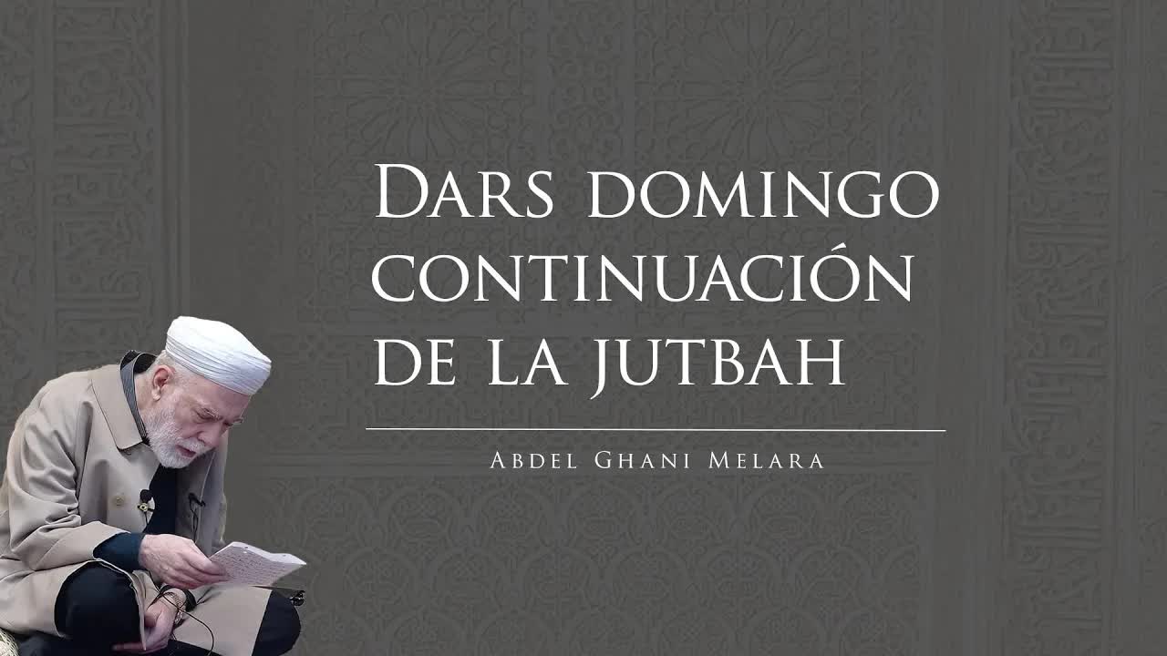 Dars domingo continuación de la jutbah